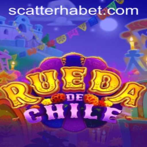 Exploring the Exciting World of RuedaDeChile and the Key to Winning: SCATTERHA